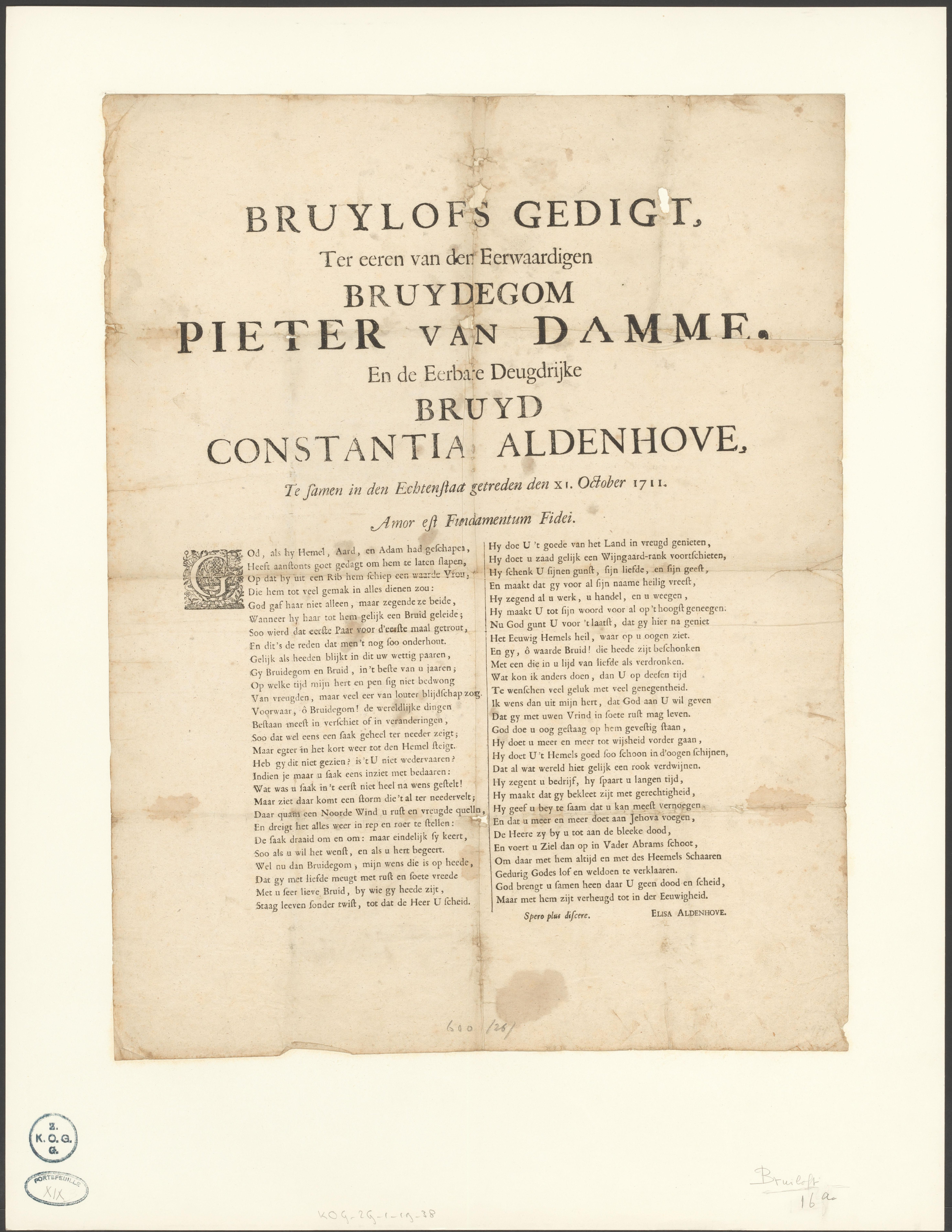 Bruylofs gedigt, ter eeren van den eerwaardigen bruydegom Pieter van Damme, en de eerbare deugdrijke bruyd Constantia Aldenhove, te samen in den echtenstaat getreden den XI. October 1711