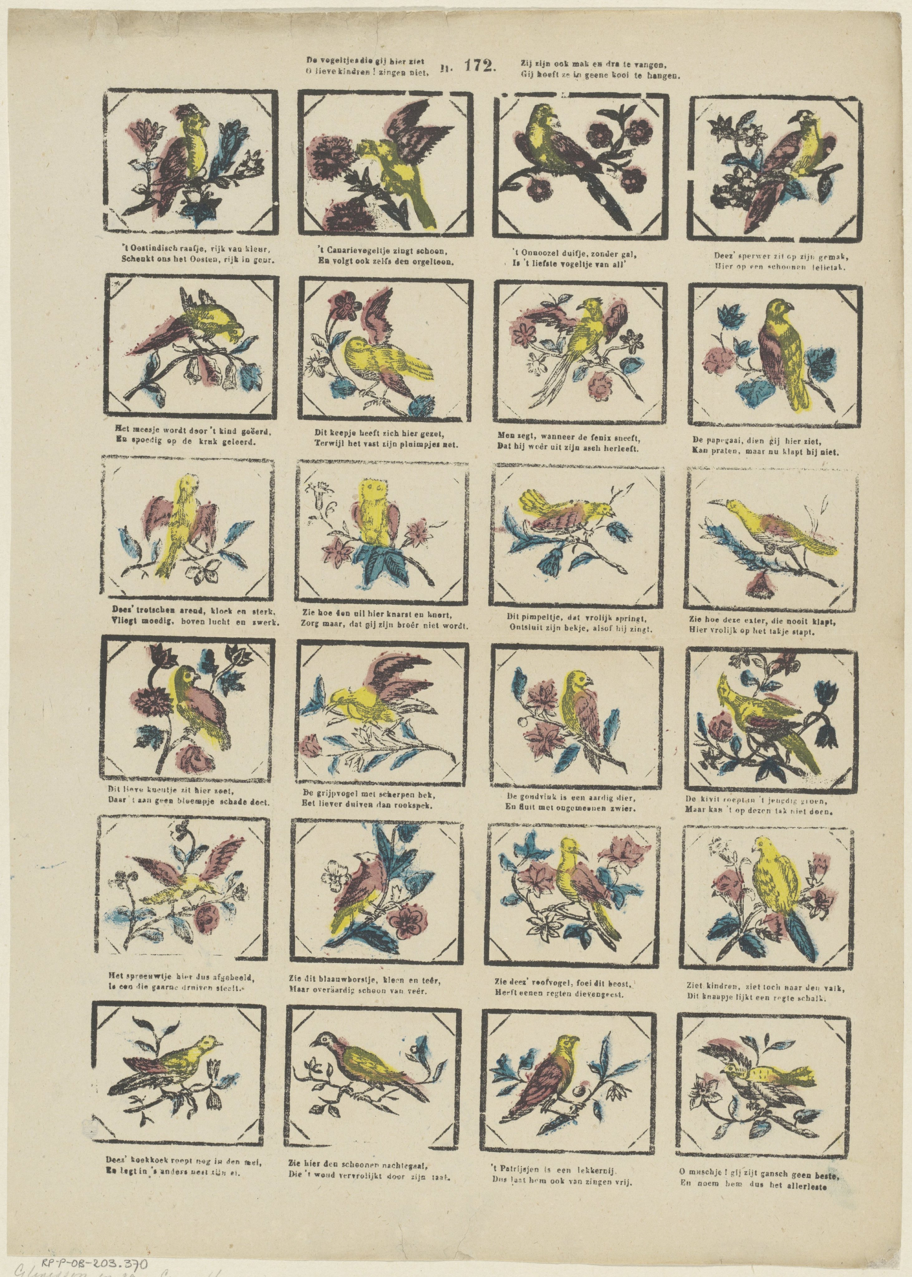 De vogeltjes die gij hier ziet / O lieve kindren! zingen niet, / Zij zijn ook mak en dra te vangen, / Gij hoeft ze in geene kooi te hangen