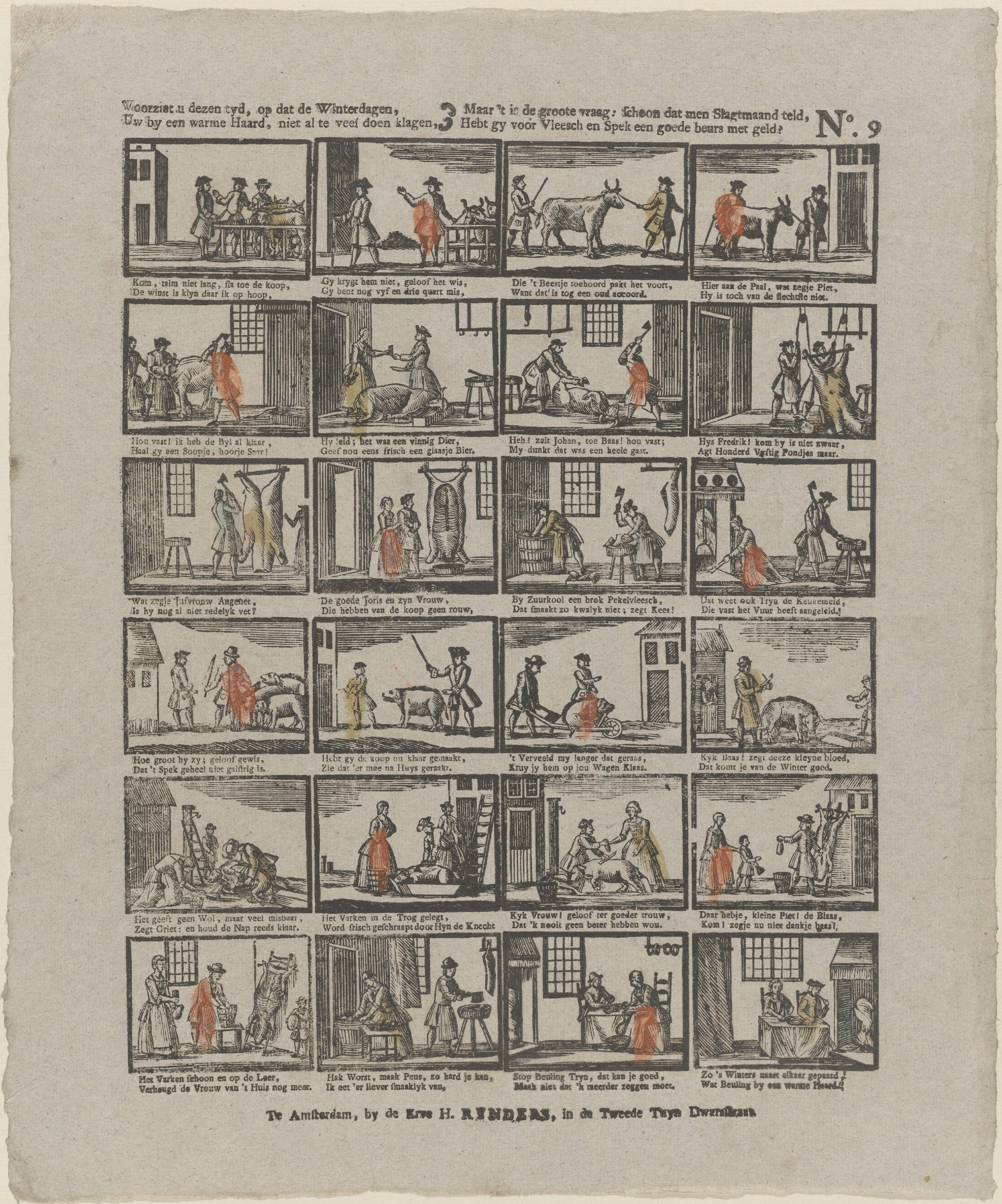 Voorziet u deezen tyd, op dat de winterdagen, / Uw by een warme haard, niet al te veel doen klagen, / Maar 't is de groote vraag: schoon dat men slagtmaand teld, / Hebt gy voor vleesch en spek een goede beurs met geld?