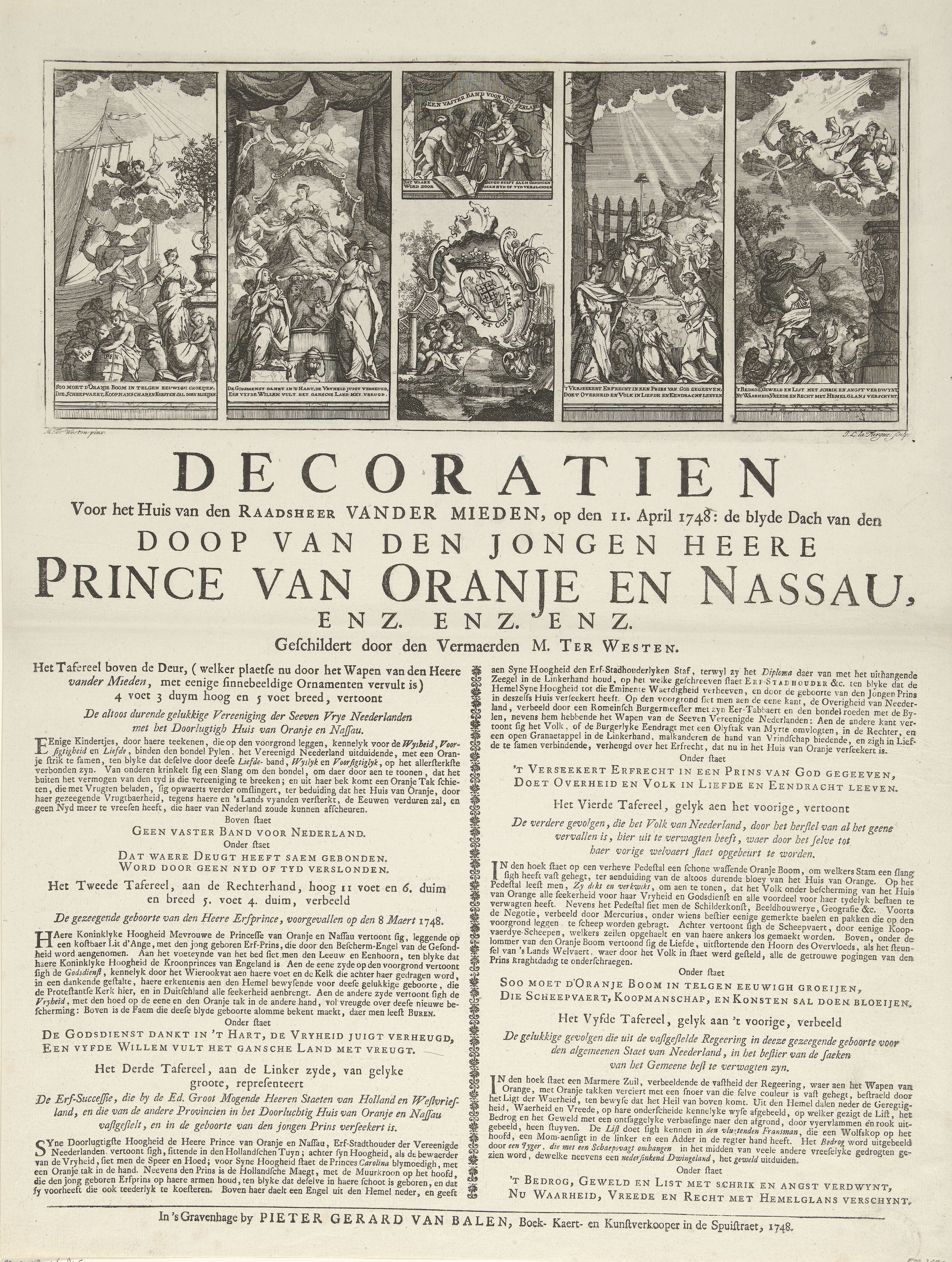 Decoraties voor het huis van de raadsheer Van der Mieden bij de doop van prins Willem V, 1748