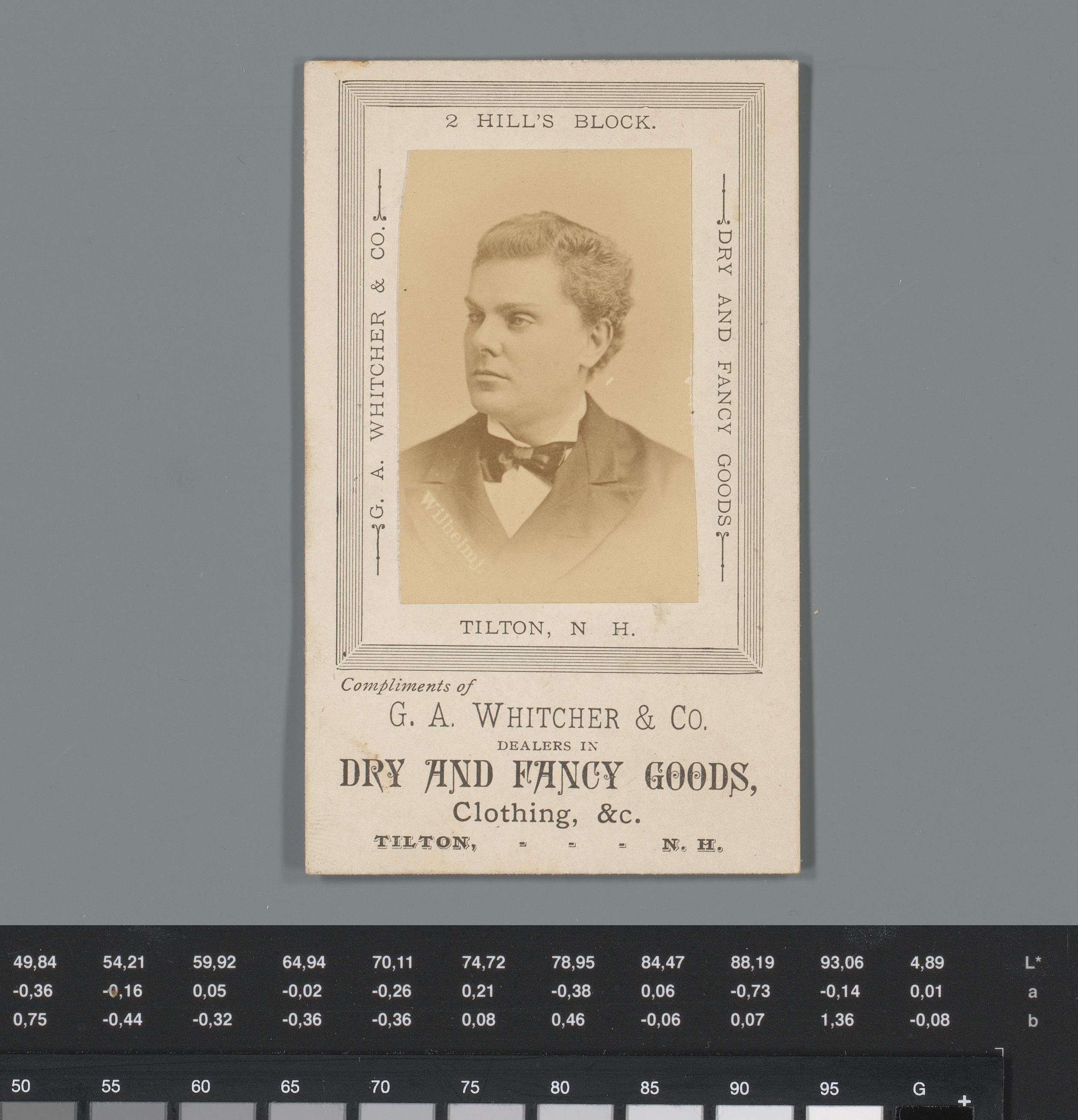 Reclame voor kleding van G.A. Whitcher & Co. te Tilton met een portret van een onbekende man genaamd Wilhelm