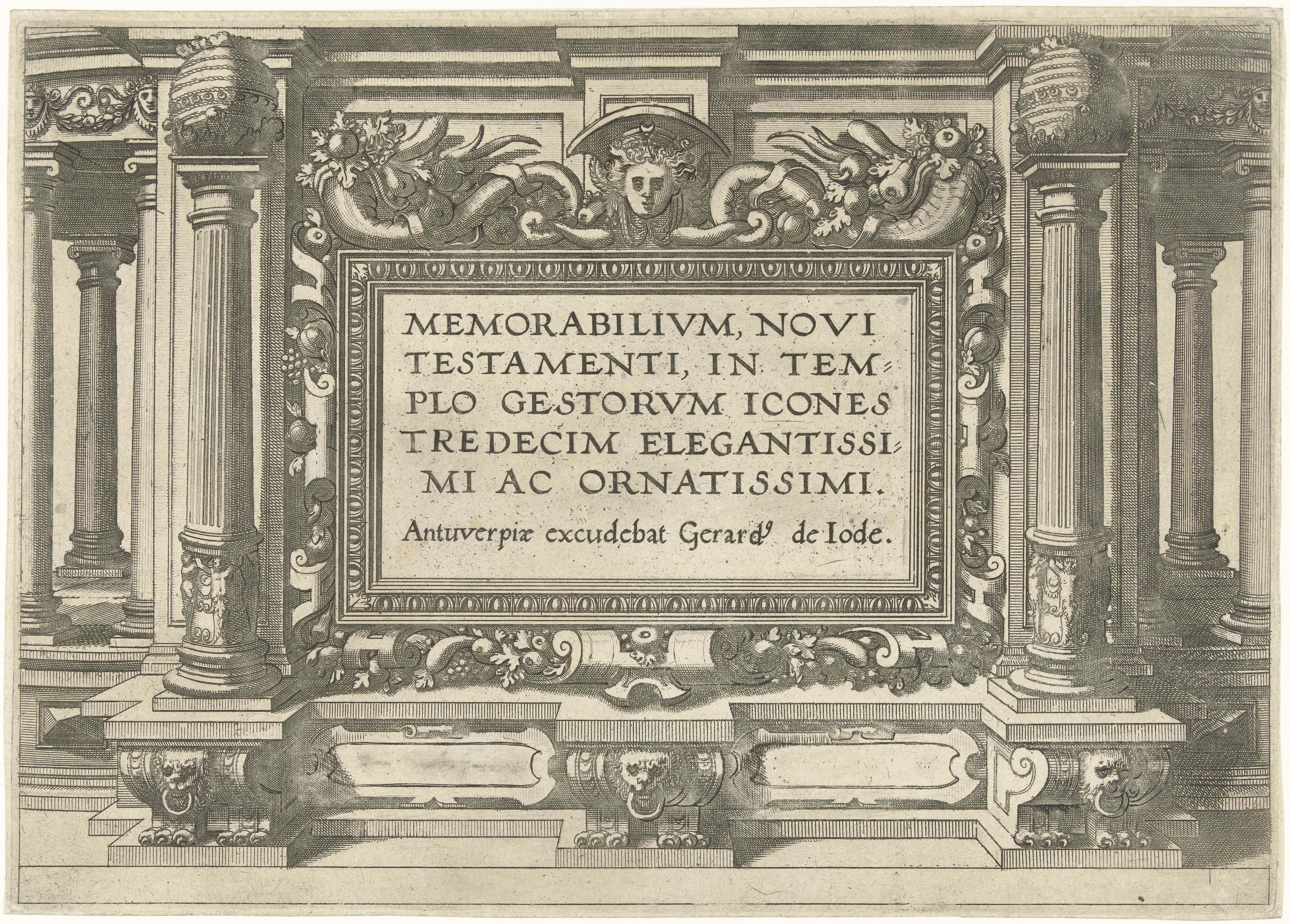 Memorabilivm Novi Testamenti in templo gestorvm icones tredecim elegantissimi ac ornatissimi