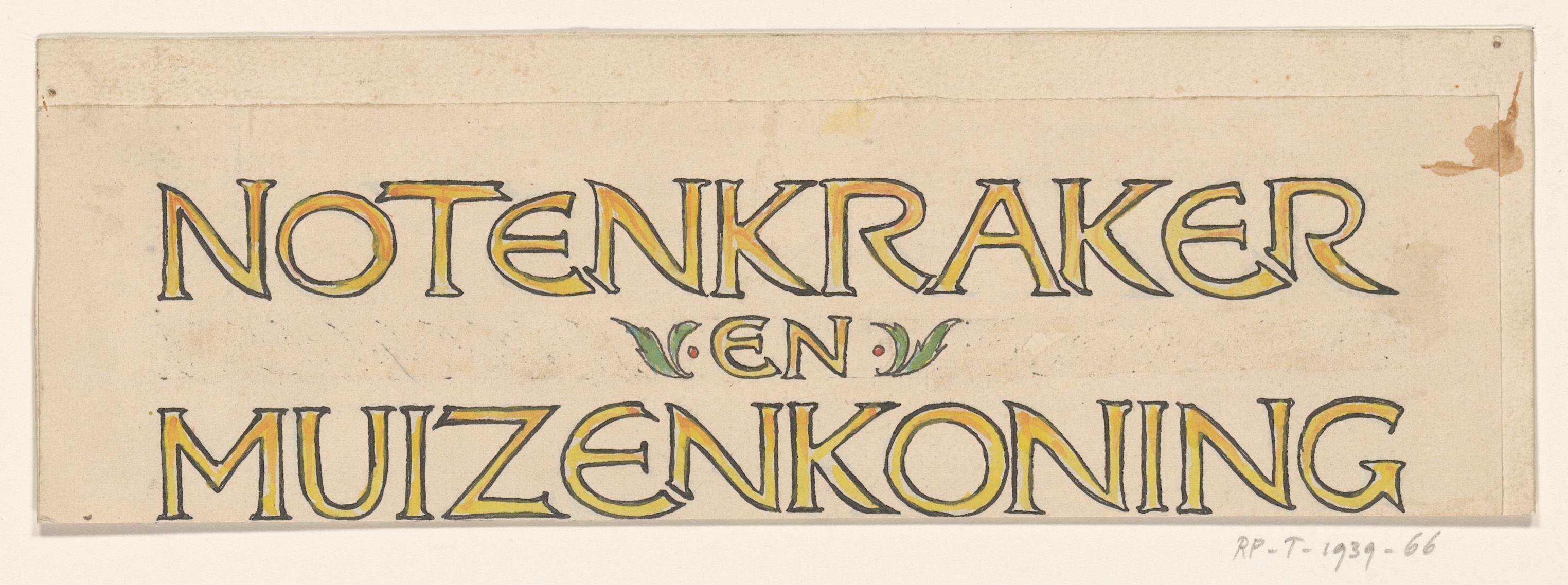Ontwerp voor een titelpagina voor: E.T.A. Hoffmann, Notenkraker en muizenkoning, 1898