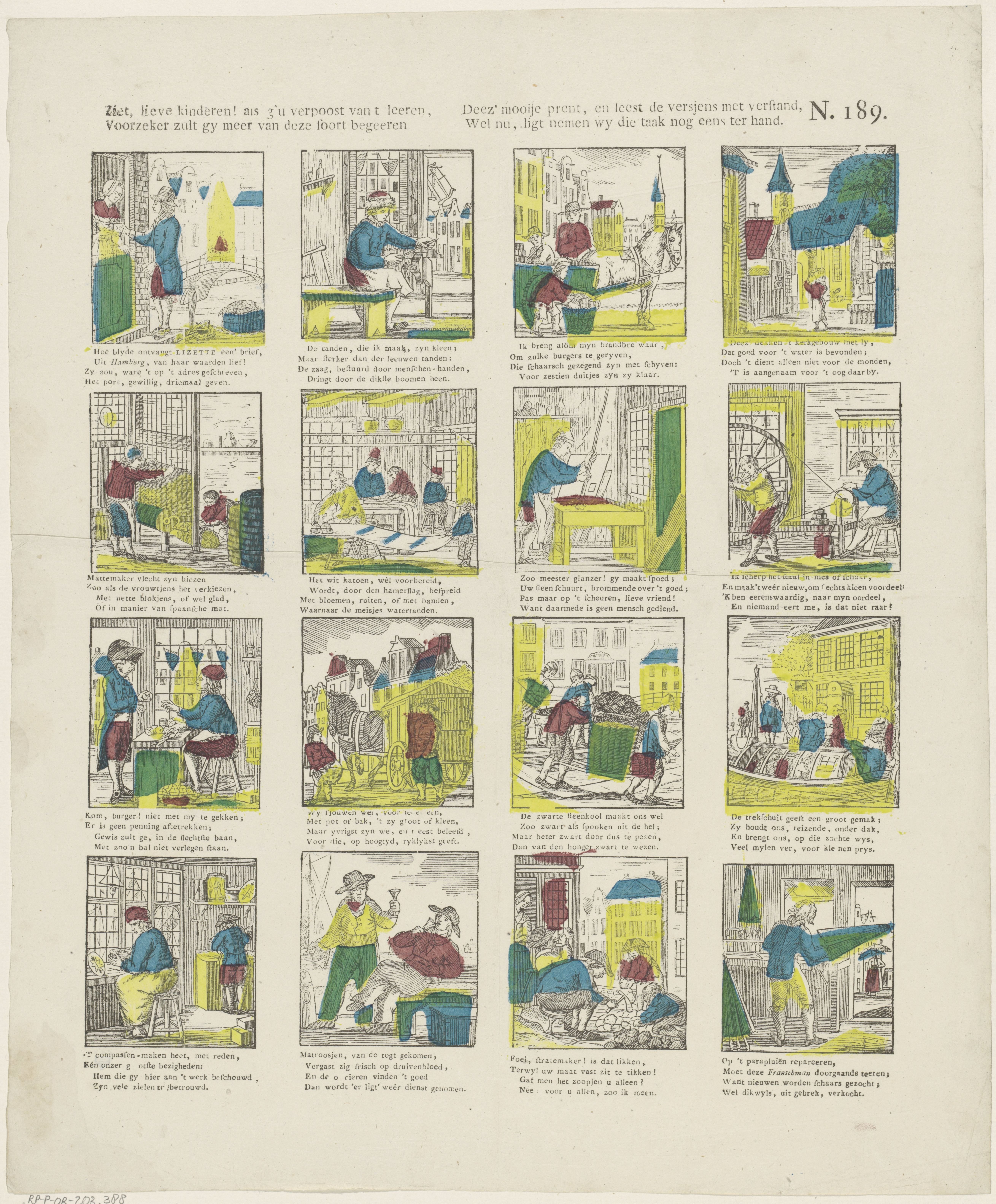 Ziet, lieve kinderen! als g'u verpoost van 't leeren, / Voorzeker zult gy meer van deze soort begeeren / Deez' mooije prent, en leest de versjens met verstand, / Wel nu, ligt nemen wy die taak nog eens ter hand