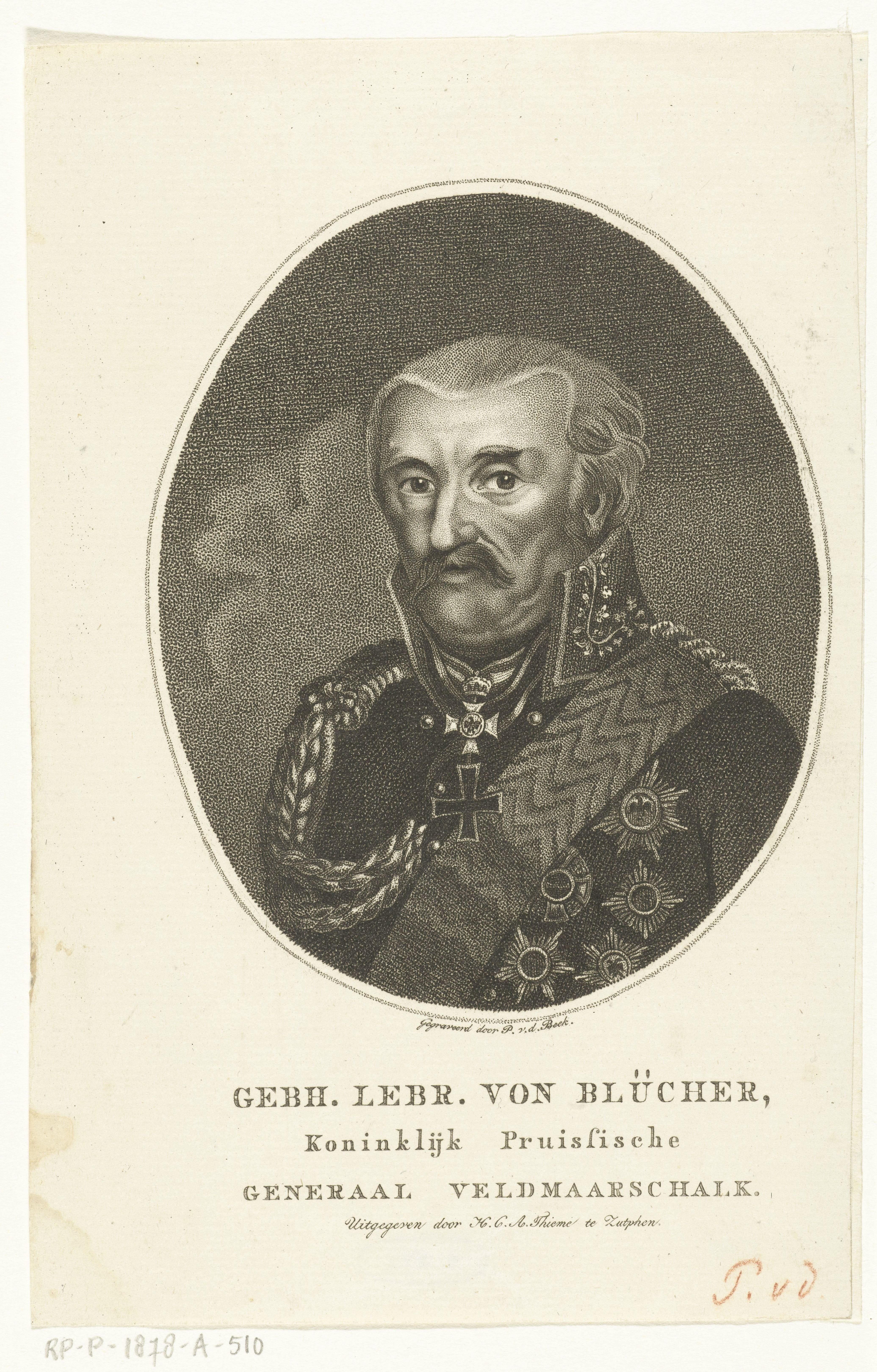Portret van Pruisische generaal Gebhard Leberecht von Blücher vorst van Wahlstatt