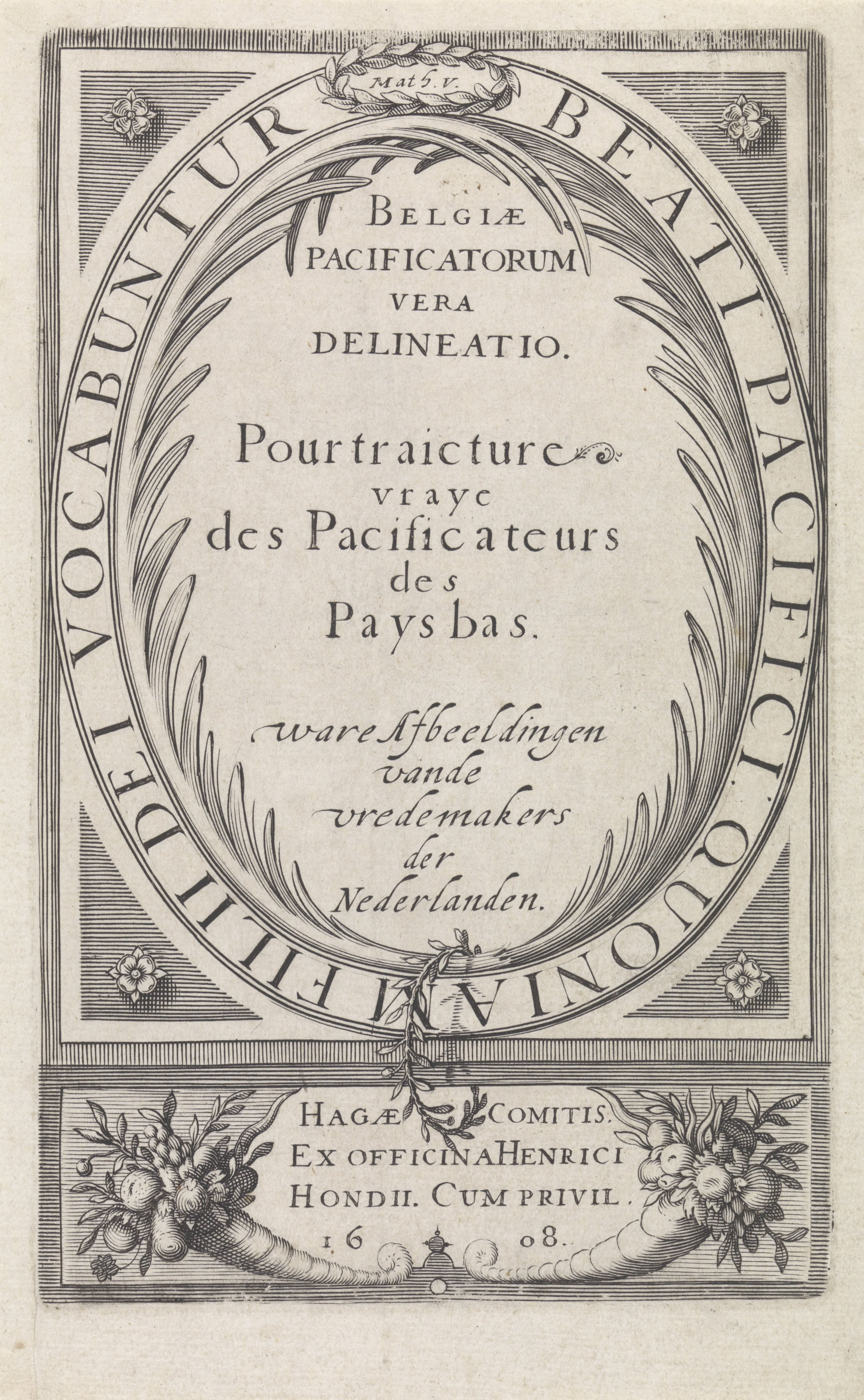 Belgiae Pacificatorum vera Delineatio