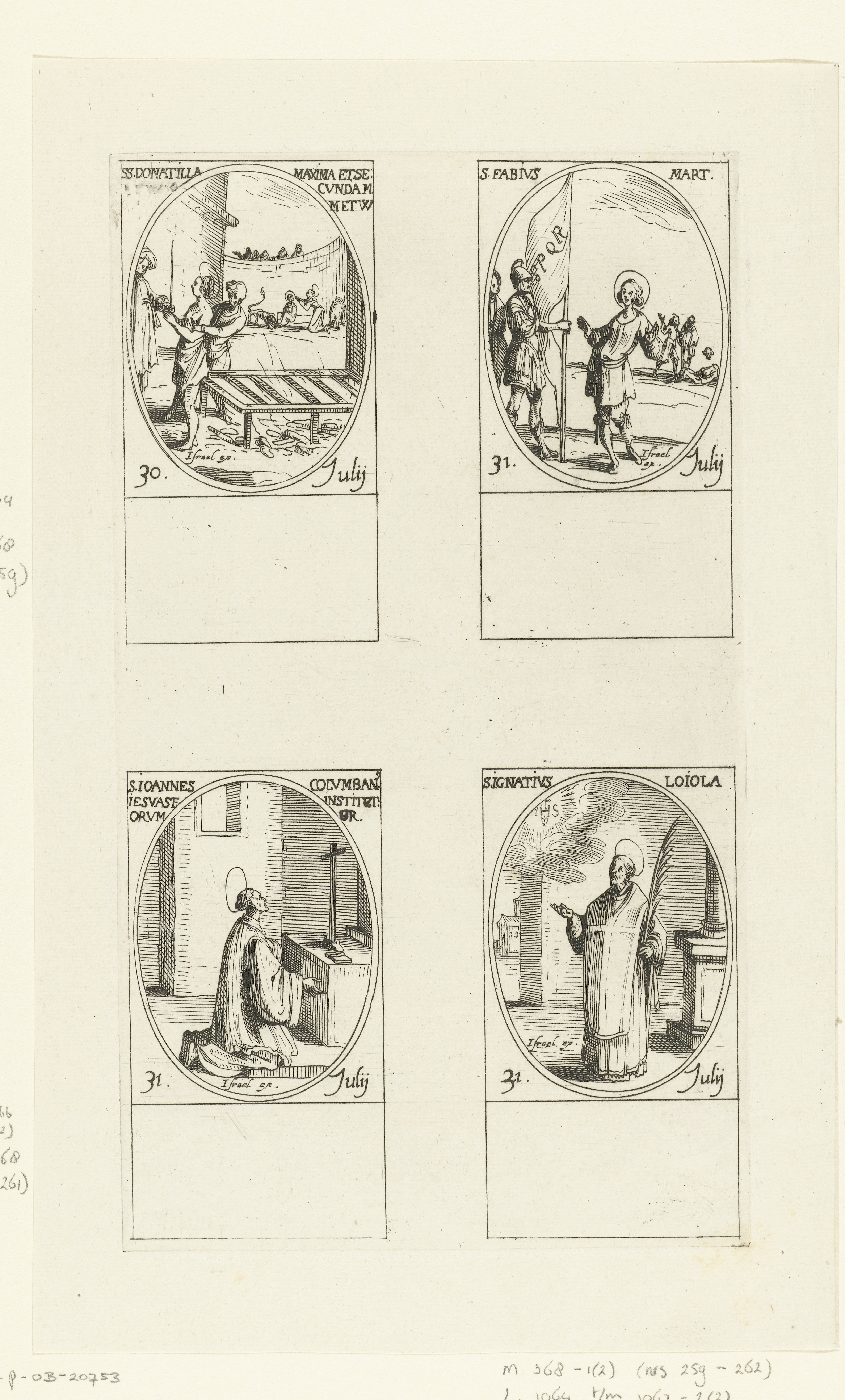 Heilige Donatilla, Heilige Maxima en Heilige Secunda van Tébourda, Heilige Fabius, Zalige Johannes Colombini, Heilige Ignatius van Loyola (30-31 juli)