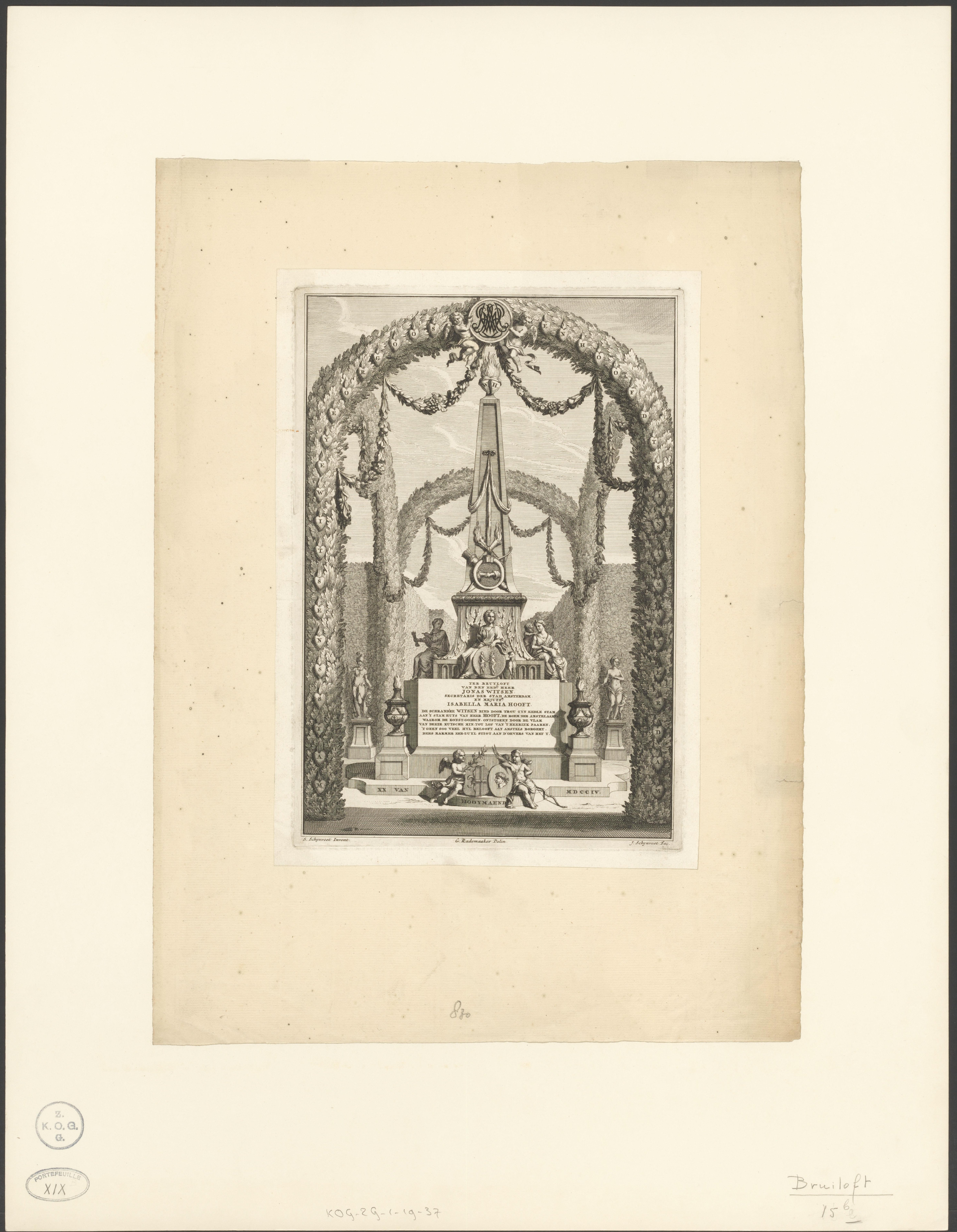 Ter bruyloft van den eed.l heer Jonas Witsen, secretaris der stadt Amsteldam en mejuff. Isabella Maria Hooft (...) XX van hooymaend MDCCIV