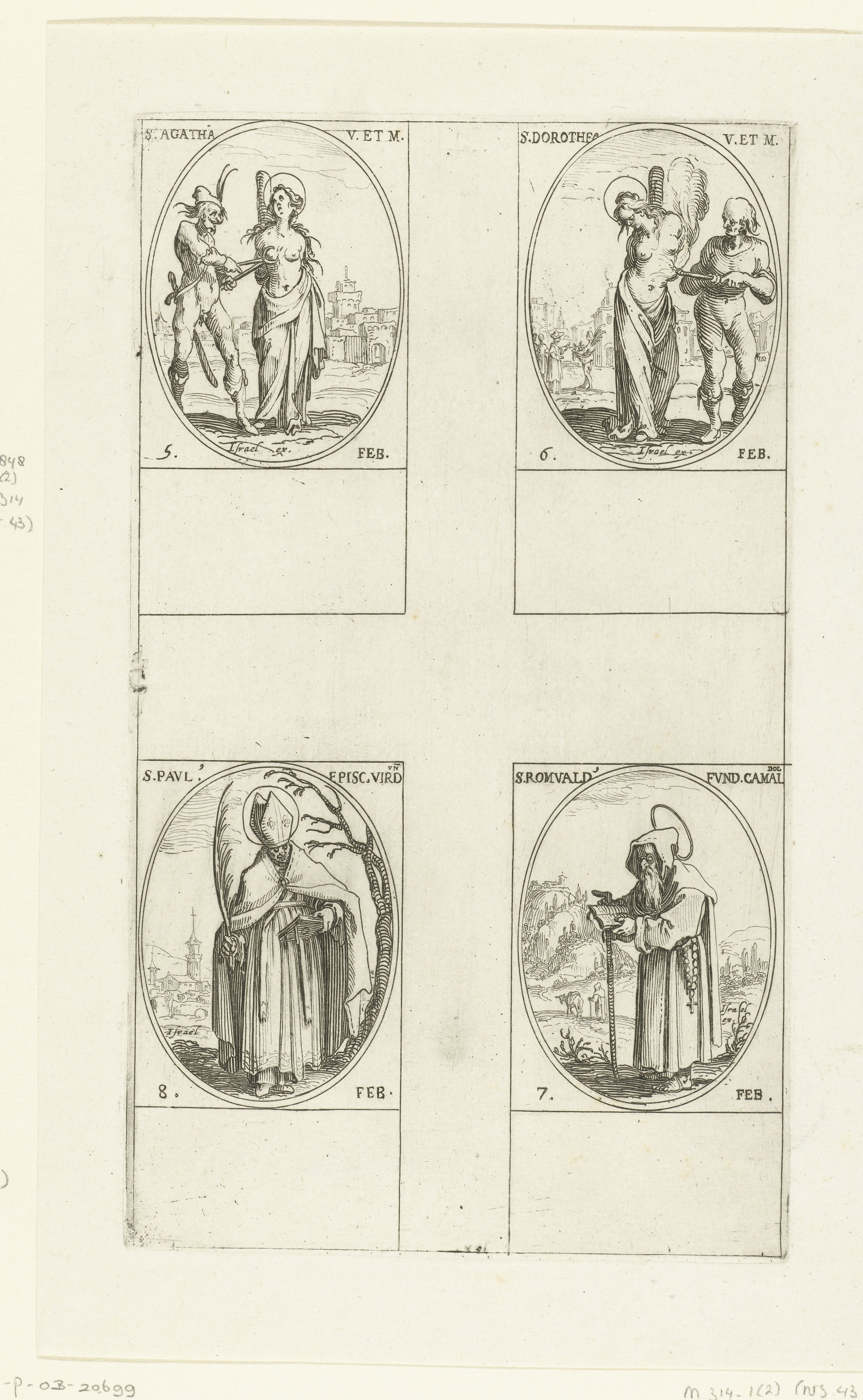 Heilige Agatha, Heilige Dorothea, Heilige Romuald van Camaldoli, Heilige Paulus van Verdun (5-8 februari)