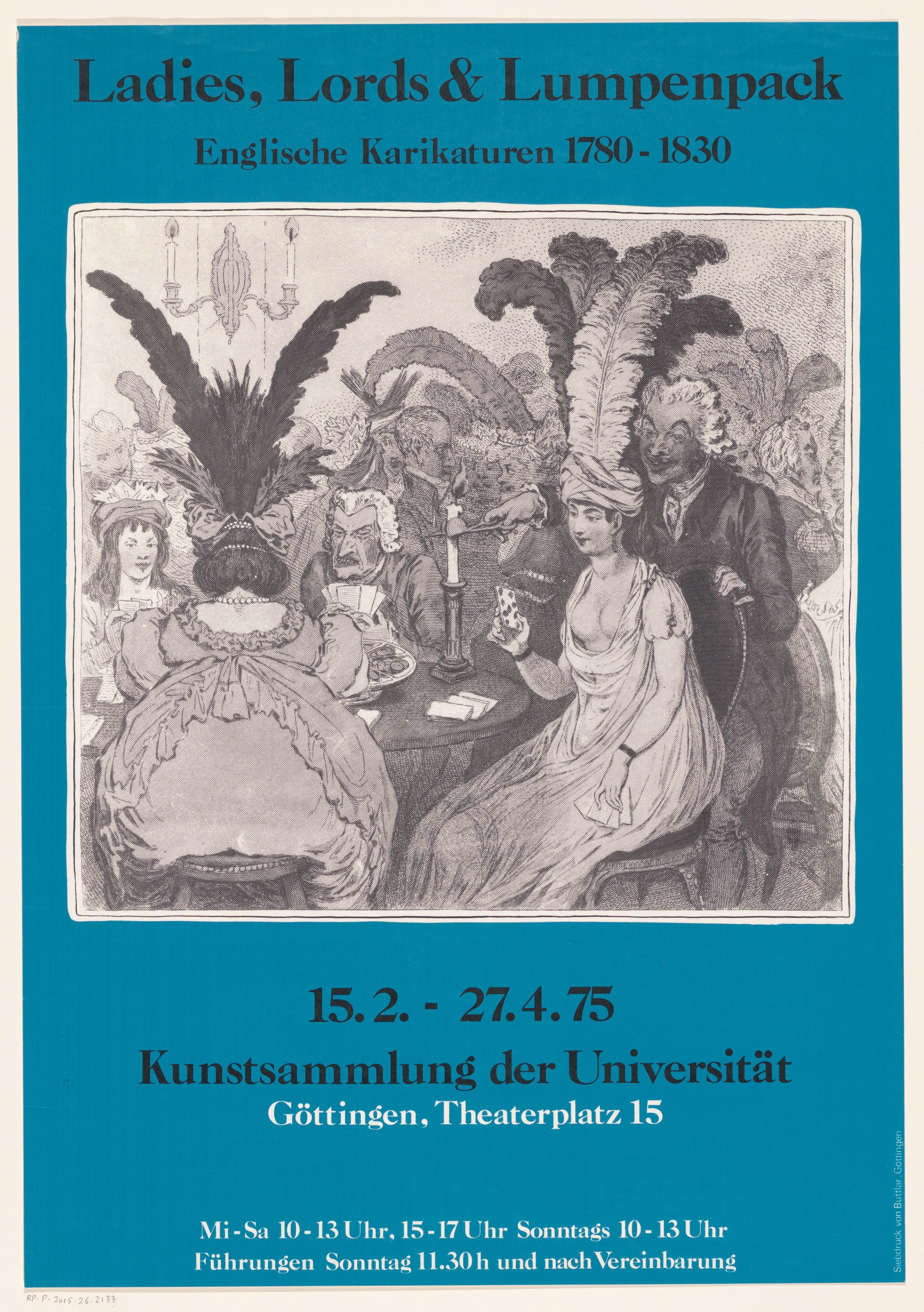 Affiche voor de tentoonstelling Ladies, Lords & Lumpenpack Englische Karikaturen 1780-1830 in de Kunstsammlung der Universität Göttingen