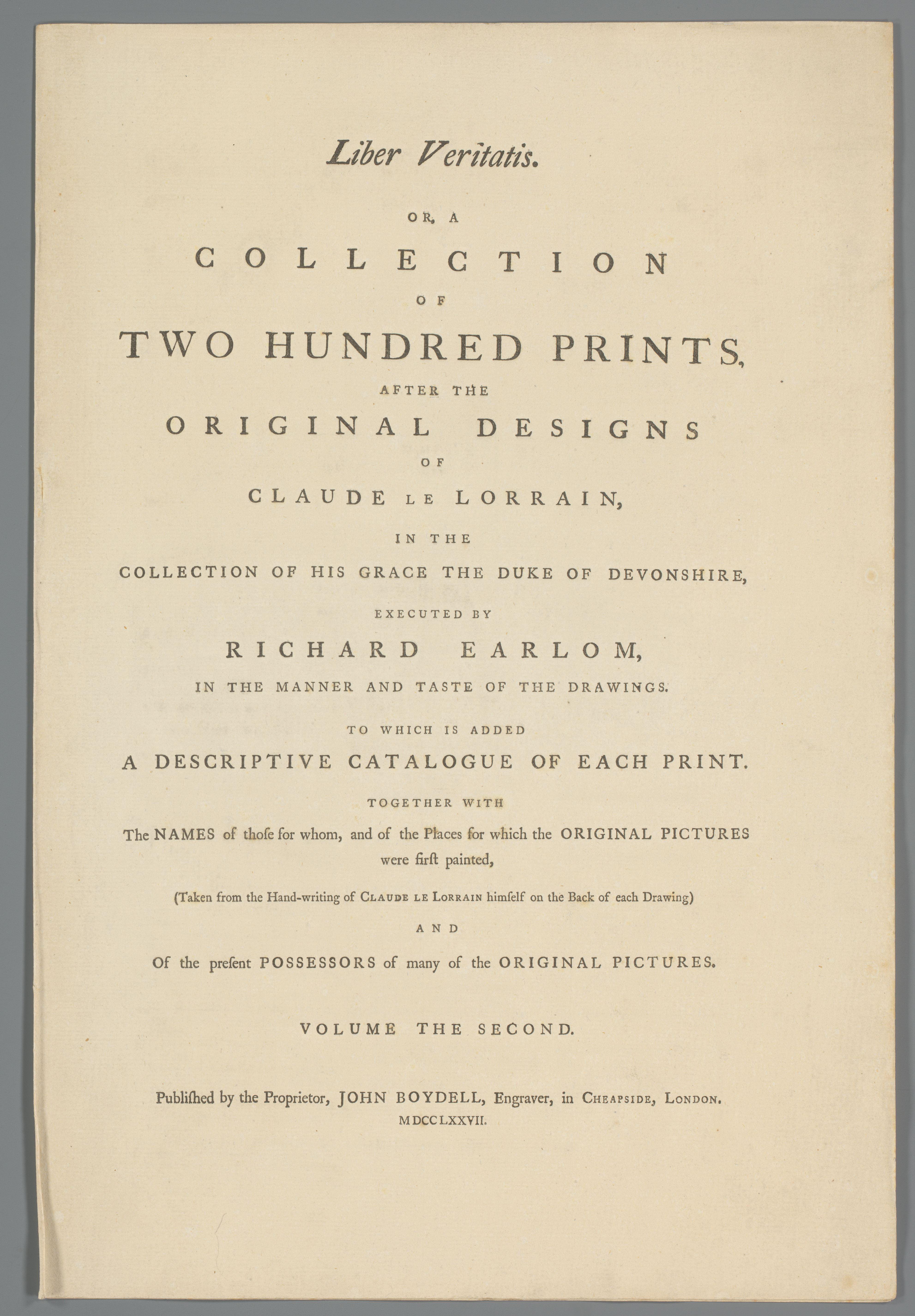 Titelpagina voor: Richard Earlom, Liber Veritatis. Or a Collection of Two Hundred Prints, after the original designs of Claude le Lorrain (...), 1777