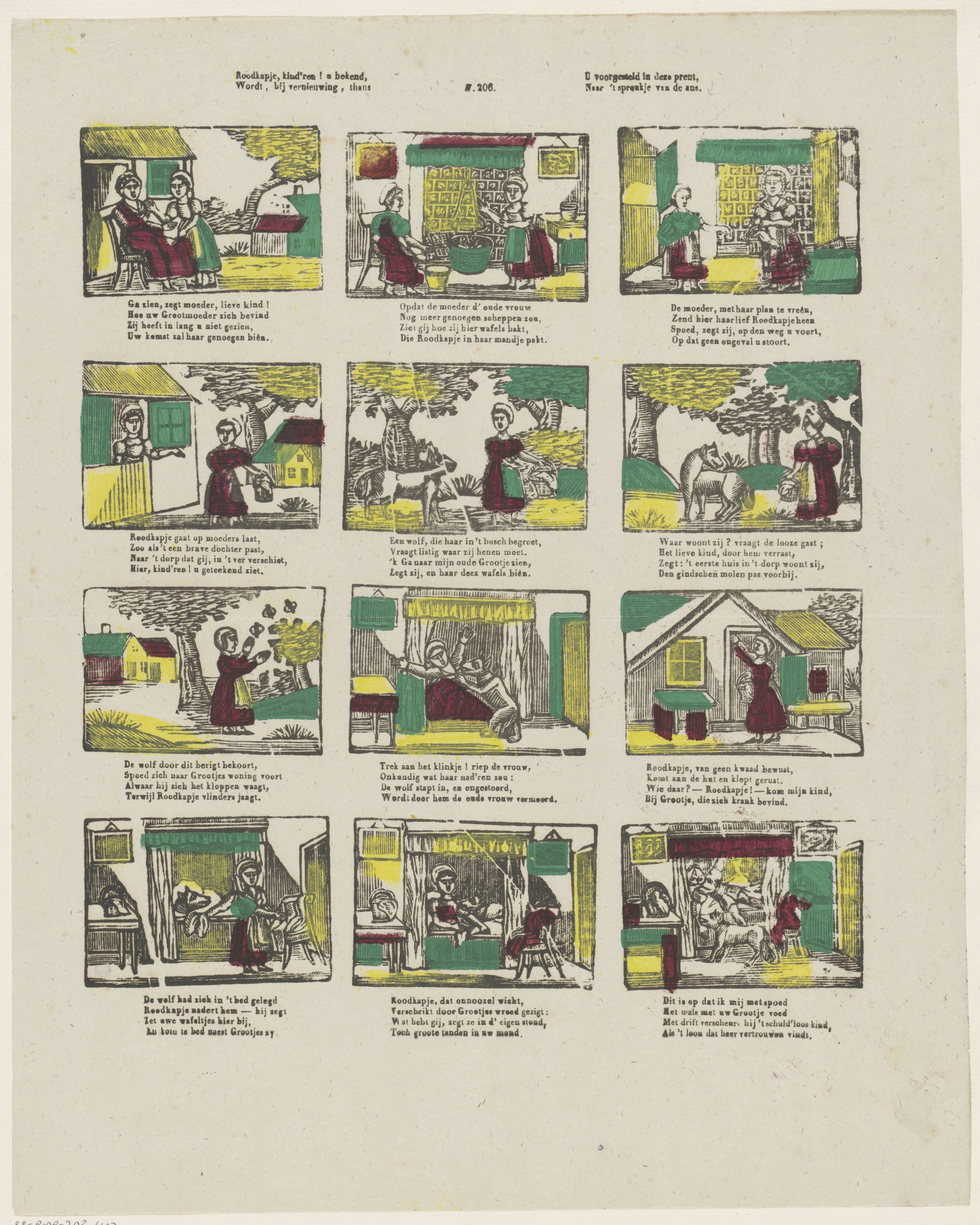Roodkapje, kind'ren ! u bekend, / Wordt, bij vernieuwing, thans / U voorgesteld in deze prent, / Naar 't spreukje van de ans