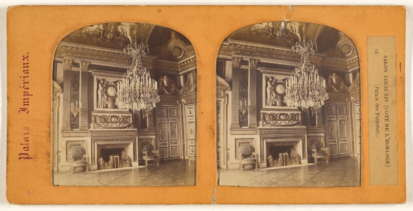 Palais Imperiaux. Salon Louis XIV (Cote de l'Horloge) (Palais des Tuileries).