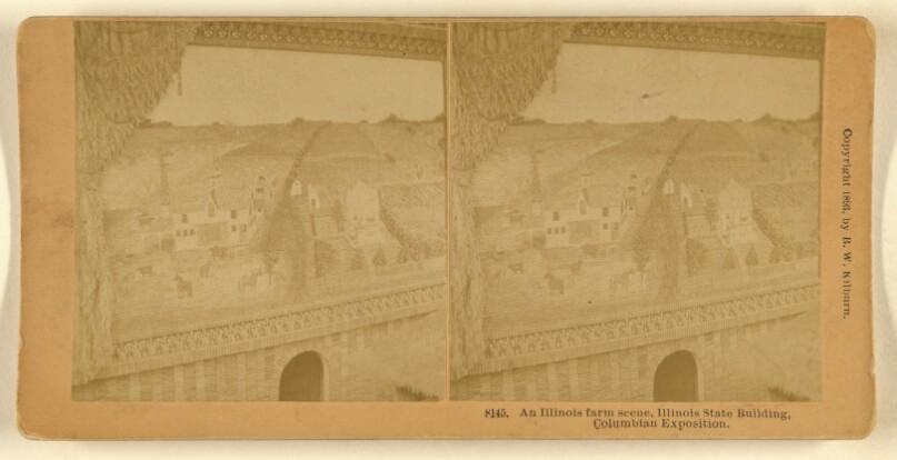 An Illinois farm scene, Illinois State Building, Columbian Exposition.