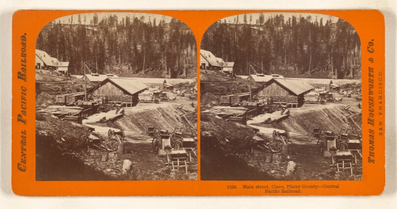 Main street, Cisco, Placer County - Central Pacific Railroad.