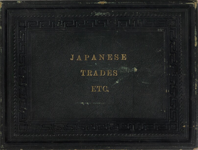 Japanese Trades, Etc. (cover title) [Occupational scenes of 19th century Japan]
