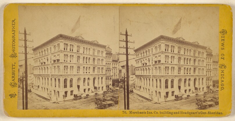 Merchants Ins. Co. building and Headquart's Gen. Sheridan. [Chicago]