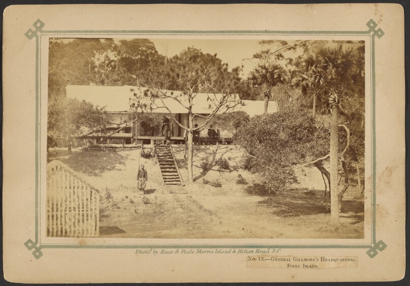 General Gillmore's Headquarters, Folly Island