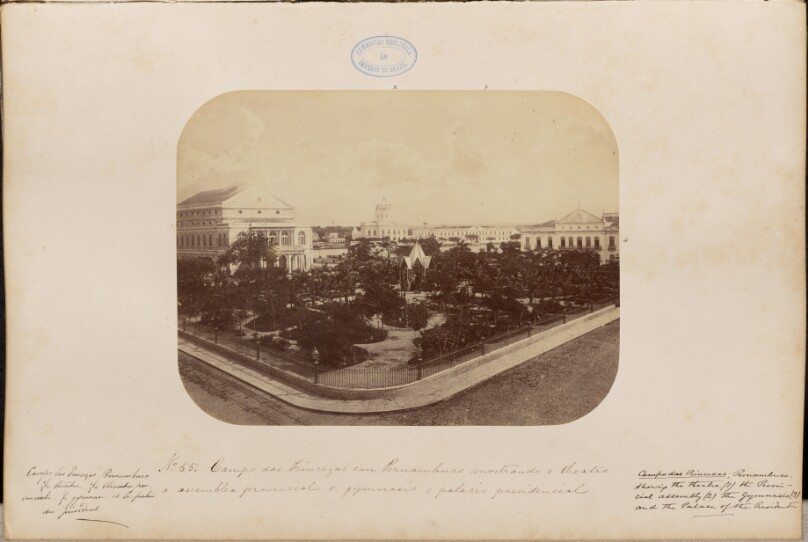 Campo das Princezas em Pernambuco mostrando o theatro a assemblea provincial o gymnasio e palacio presidencial