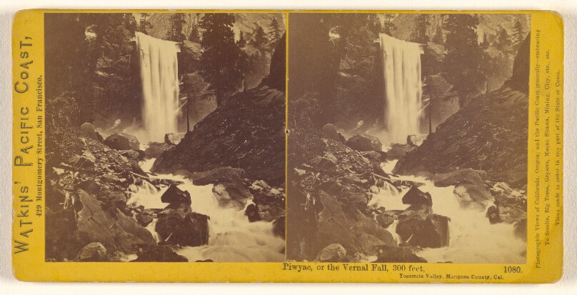 Piwyac, or the Vernal Fall, 300 feet, Yosemite Valley, Mariposa County, Cal.
