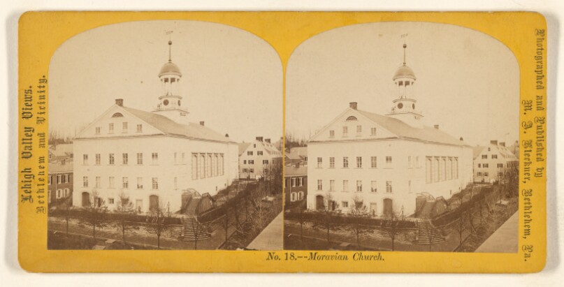 Moravian Church. [Bethlehem, Pa.]