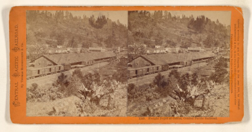 Freight Depot at Colfax, Central Pacific Railroad.