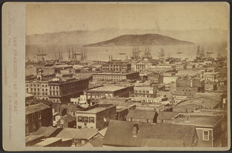 San Francisco "As It Was". View of the City from Stockton St. Containing the portions betw Washington & Sacramento Sts.