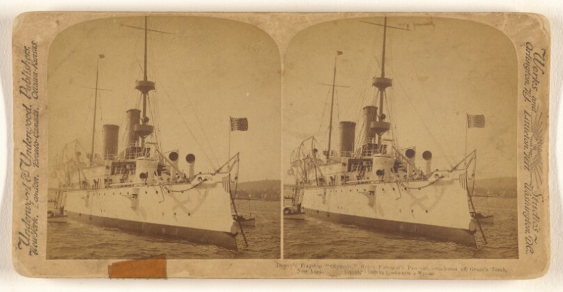 Dewey's Flagship "Olympia" flying Farragut's Pennant, - anchored off Grant's Tomb, New York.