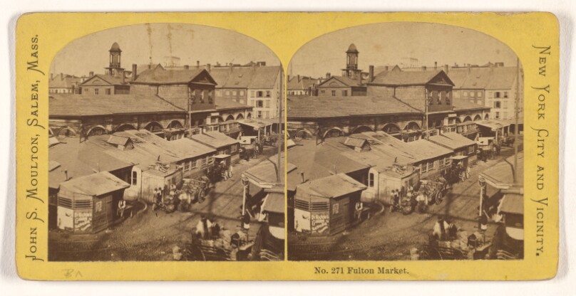 Fulton Market. [New York City]