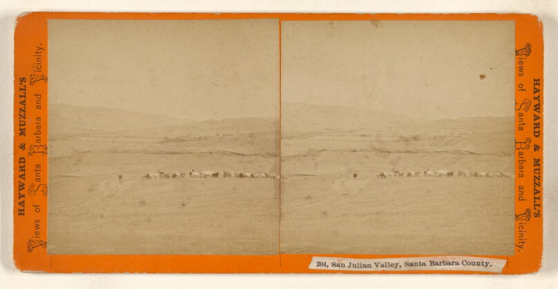 San Julian Valley, Santa Barbara County [California].