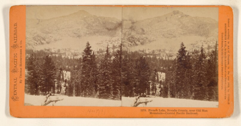 French Lake, Nevada County, near Old Man Mountain - Central Pacific Railroad.