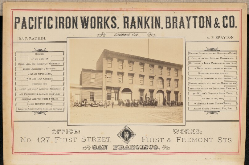 [Pacific Iron Works. Rankin, Brayton and Company, San Francisco]