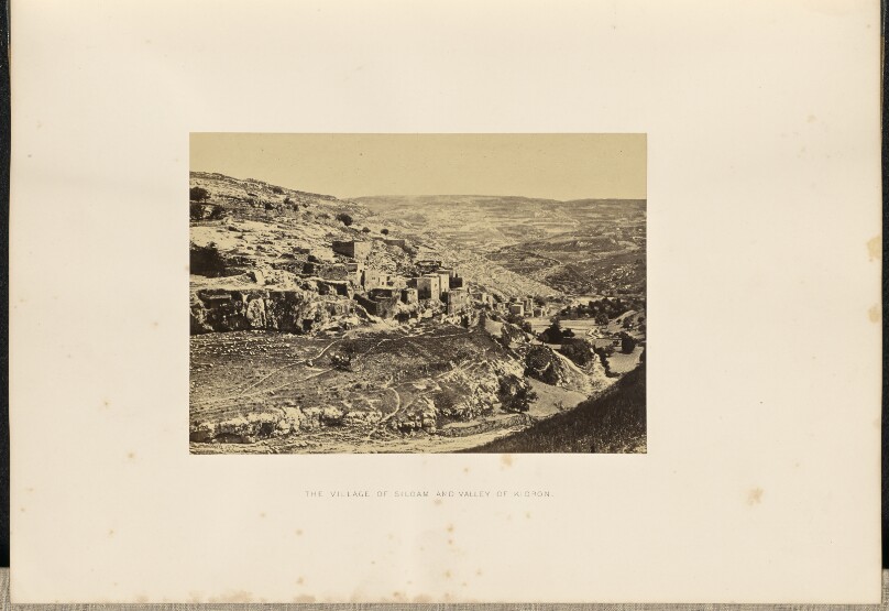 The Village of Siloam and Valley of Kidron