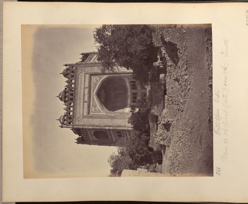 Futtehpore Sikri. View of the Great Gate from the South