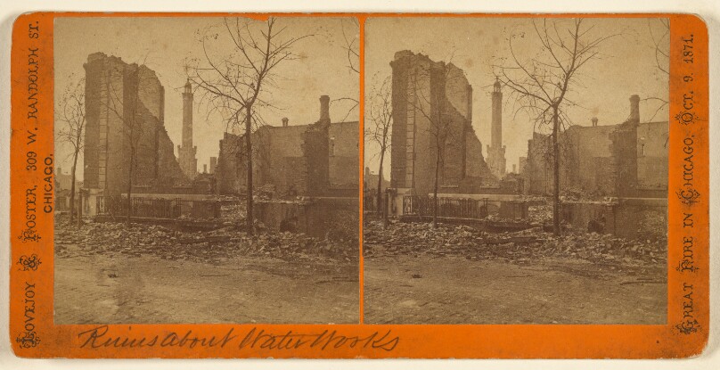 Great Fire in Chicago, October 9th, 1871. [Ruins about Water Works]
