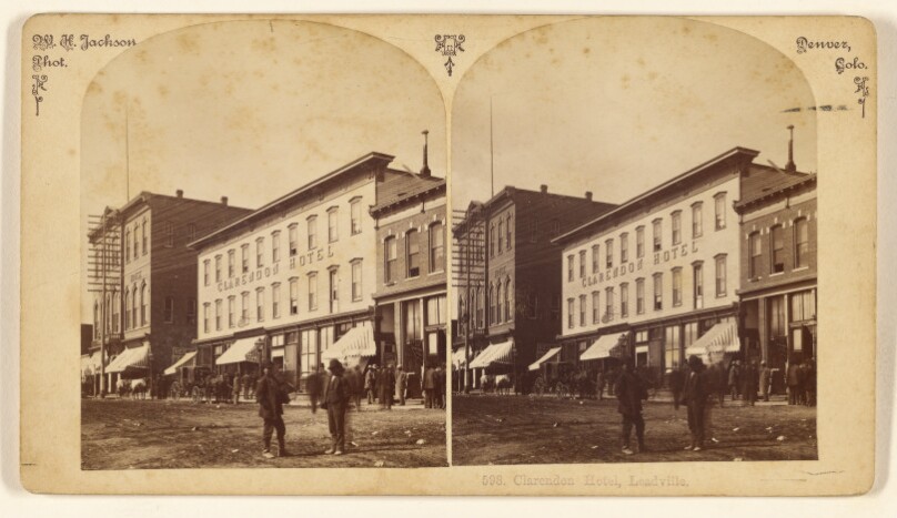 Clarendon Hotel, Leadville.
