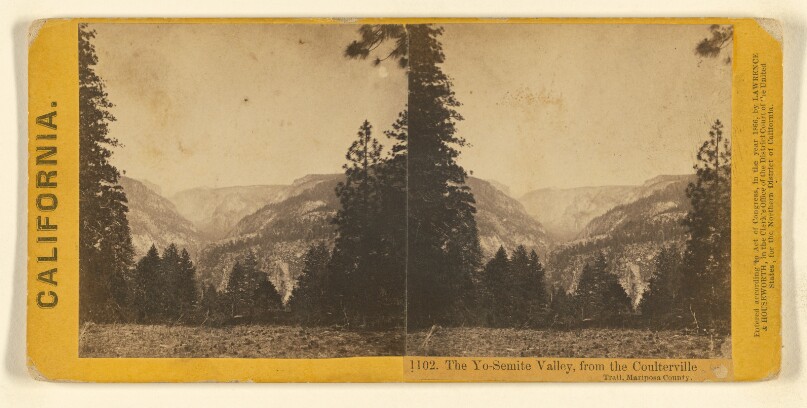 The Yo-Semite Valley, from the Coulterville Trail, Mariposa County.