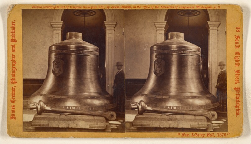 "New Liberty Bell," 1876.