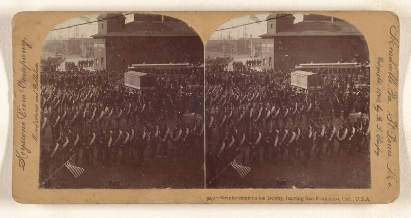 Reinforcements for Dewey, leaving San Francisco, Cal., U.S.A.