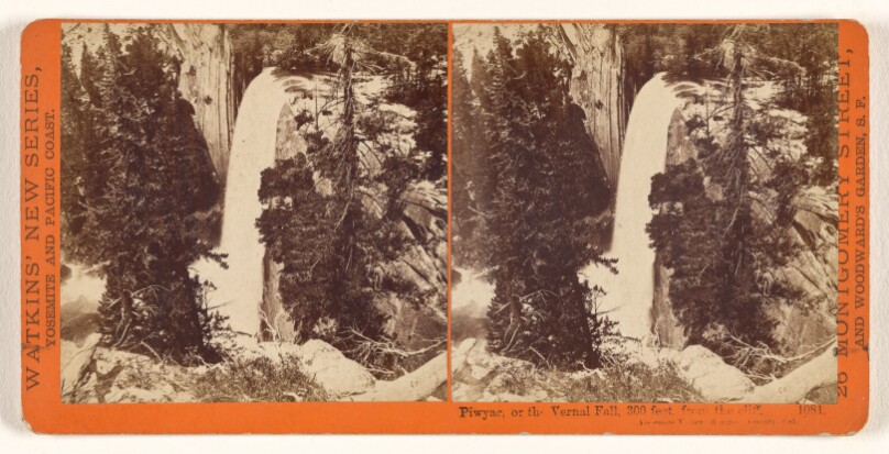 Piwyac, or the Vernal Fall, 300 feet, from the cliff, Yosemite Valley, Mariposa County, Cal.