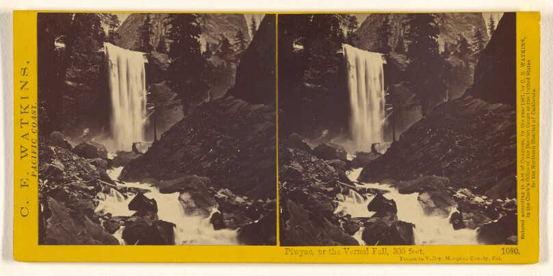 Piwyac, or the Vernal Fall, 300 feet, Yosemite Valley, Mariposa County, Cal.