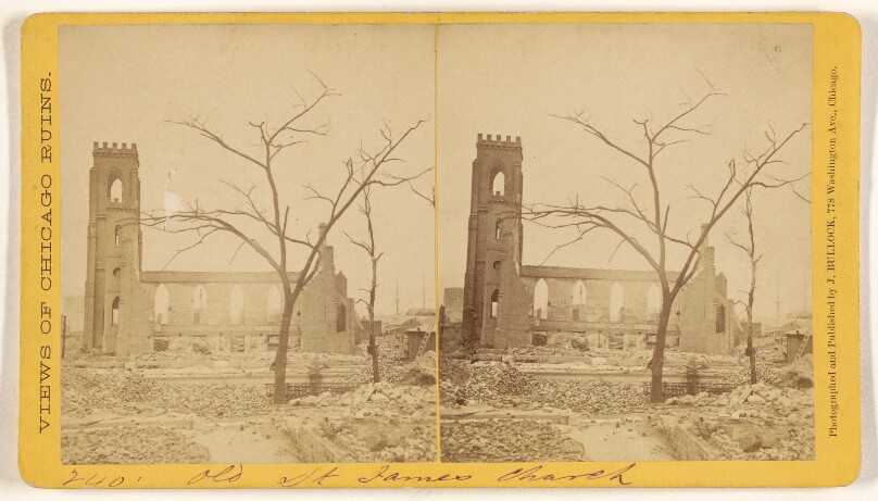[Old St. James Church, Ruins of the Chicago Fire, 1871]