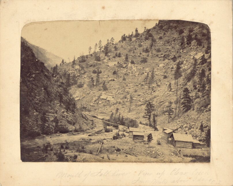 Mouth of Fall River, View up Clear Creek, Four Miles above Idaho, Colorado Territory