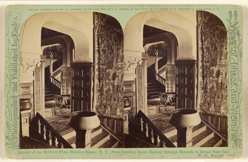 Interior of the McGraw-Fiske Mansion Ithaca, N.Y., from Drawing Room Balcony through Rotunda to Grand Stair Case...Miller, Arch.