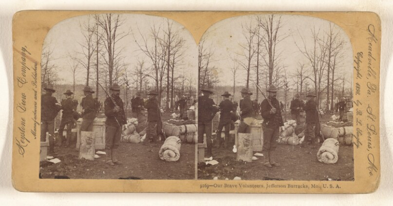 Our Brave Volunteers, Jefferson Barracks, Mo., U.S.A.
