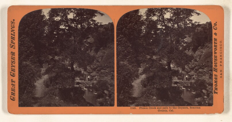 Pluto Creek and path to the Geysers, Sonoma County, Cal.