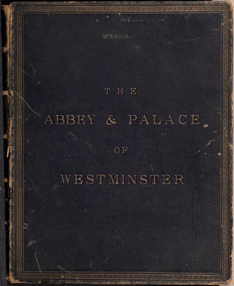 The Abbey and Palace of Westminster