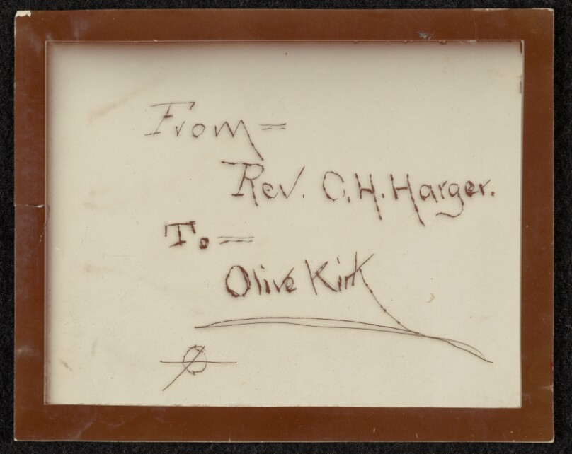 [Dedication from Reverend Harger to Olive Kirk]