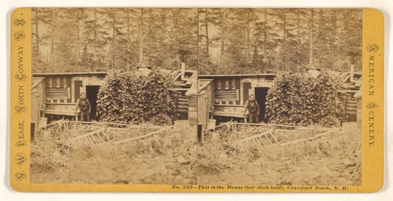 This is the House that Jack built, Crawford Notch, N.H.
