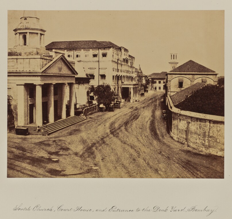 Scotch Church, Court House, and Entrance to the Dock Yard, Bombay.